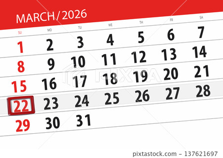 Calendar 2026, deadline, day, month, page, organizer, date, March, sunday, number 22 Calendar 2026, deadline, day, month, page, organizer, date, March, sunday, number 22 137621697