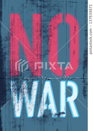 NO WAR calligraphy and barbed wire with ink stains from copy machine defect printing on old paper vertical background NO WAR calligraphy and barbed wire with ink stains from copy machine defect printing on old paper vertical background 137639872