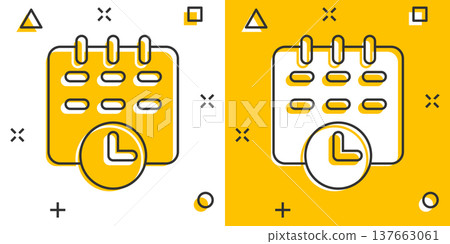 Calendar icon in comic style. Agenda cartoon vector illustration on white isolated background. Schedule planner splash effect business concept. Calendar icon in comic style. Agenda cartoon vector illustration on white isolated background. Schedule planner splash effect business concept. 137663061