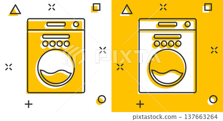 Washing machine icon in comic style. Washer cartoon vector illustration on white isolated background. Laundry splash effect business concept. 137663264