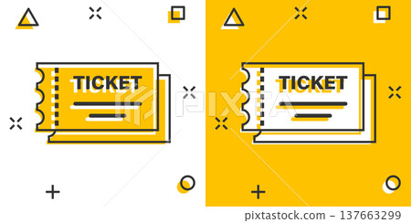 Cinema ticket icon in comic style. Admit one coupon entrance cartoon vector illustration on white isolated background. Ticket splash effect business concept. 137663299