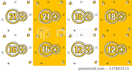 12, 16, 18, 21 plus icon in comic style. Censorship cartoon vector illustration on white isolated background. Censored splash effect business concept. 12, 16, 18, 21 plus icon in comic style. Censorship cartoon vector illustration on white isolated background. Censored splash effect business concept. 137663513
