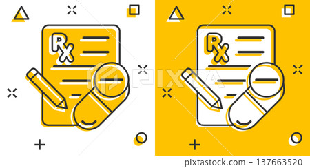 Prescription icon in comic style. Rx document cartoon vector illustration on white isolated background. Paper splash effect business concept. Prescription icon in comic style. Rx document cartoon vector illustration on white isolated background. Paper splash effect business concept. 137663520