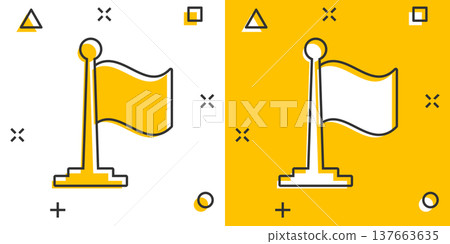 Flag icon in comic style. Pin cartoon vector illustration on white isolated background. Flagpole splash effect business concept. Flag icon in comic style. Pin cartoon vector illustration on white isolated background. Flagpole splash effect business concept. 137663635