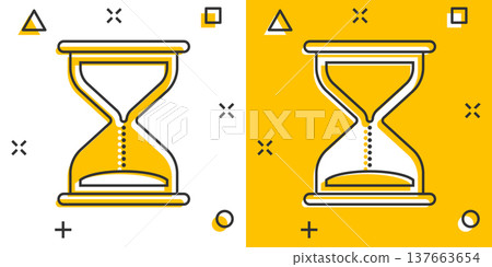 Hourglass icon in comic style. Sandglass cartoon vector illustration on white isolated background. Clock splash effect business concept. Hourglass icon in comic style. Sandglass cartoon vector illustration on white isolated background. Clock splash effect business concept. 137663654