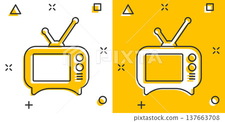 Tv icon in comic style. Television cartoon sign vector illustration on white isolated background. Video channel splash effect business concept. Tv icon in comic style. Television cartoon sign vector illustration on white isolated background. Video channel splash effect business concept. 137663708