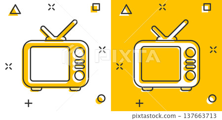 Tv icon in comic style. Television cartoon sign vector illustration on white isolated background. Video channel splash effect business concept. Tv icon in comic style. Television cartoon sign vector illustration on white isolated background. Video channel splash effect business concept. 137663713
