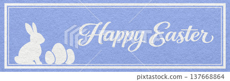 Happy Easter website header with white bunny and eggs silhouette on pastel blue textured paper background with calligraphy lettering Happy Easter website header with white bunny and eggs silhouette on pastel blue textured paper background with calligraphy lettering 137668864