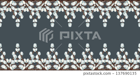 Watercolor botanical seamless border of pussy willow. Spring branches forming elegant top and bottom frame. Perfect for Easter greeting card, church publication, wedding invitation, stationery design Watercolor botanical seamless border of pussy willow. Spring branches forming elegant top and bottom frame. Perfect for Easter greeting card, church publication, wedding invitation, stationery design 137690135