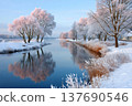 Winter river reflecting frosted trees and snow landscape 137690546