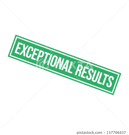 Exceptional Results Letter Rubber Stamp Template Exceptional Results Letter Rubber Stamp Template 137706837