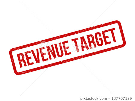 Grungy rectangular rubber stamp displaying the prominent phrase REVENUE TARGET signifying a specific financial objective Grungy rectangular rubber stamp displaying the prominent phrase REVENUE TARGET signifying a specific financial objective 137707189