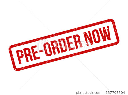 Grungy rectangular stamp with clear PRE ORDER NOW lettering, signifying an immediate call to action Grungy rectangular stamp with clear PRE ORDER NOW lettering, signifying an immediate call to action 137707304