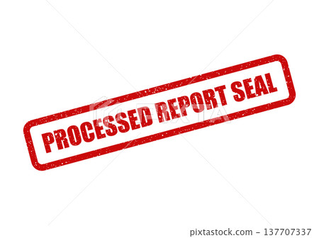 Grungy red processed report seal stamp for official documentation and business paperwork validation Grungy red processed report seal stamp for official documentation and business paperwork validation 137707337