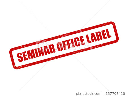 Grungy red rectangular rubber stamp mark displaying the phrase Seminar Office Label, indicating official documentation or a specific classification for business materials Grungy red rectangular rubber stamp mark displaying the phrase Seminar Office Label, indicating official documentation or a specific classification for business materials 137707410
