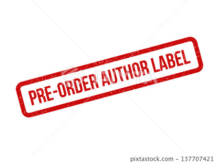 Grungy red rectangular rubber stamp with text PRE ORDER AUTHOR LABEL for book launch marketing campaigns Grungy red rectangular rubber stamp with text PRE ORDER AUTHOR LABEL for book launch marketing campaigns 137707421