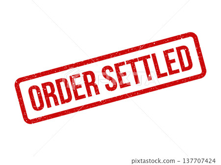 Grungy red rectangular seal displaying ORDER SETTLED message, suitable for completed business operations 137707424