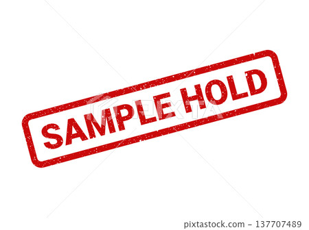 Grungy red rectangular stamp with SAMPLE HOLD text indicating a temporary pause or reservation status 137707489