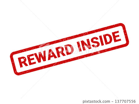 Grungy red rubber stamp featuring Reward Inside text, suggesting a hidden bonus or special incentive awaits customers Grungy red rubber stamp featuring Reward Inside text, suggesting a hidden bonus or special incentive awaits customers 137707556