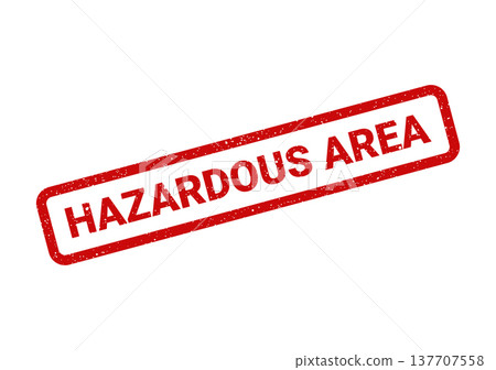 Grungy red rubber stamp featuring the important warning text hazardous area with a textured effect Grungy red rubber stamp featuring the important warning text hazardous area with a textured effect 137707558