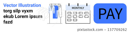 Subscription services, financial planning, shopping, budgeting, automation, and recurring payments. Icon set showing clothing rack, calendar and payment button. Subscription services and financial 137709262