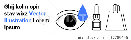 Vision care, e-commerce, health, hydration, shopping, retail. Eye with blue water drop, dropper bottle shopping bag. Vision care and e-commerce concept showing health and retail Vision care, e-commerce, health, hydration, shopping, retail. Eye with blue water drop, dropper bottle shopping bag. Vision care and e-commerce concept showing health and retail 137709496
