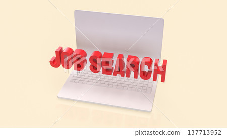 Job Search Text Emerging From Laptop Screen Online Career Recruitment Concept 3d render. 137713952