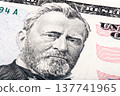 President Ulysses S. Grant from fifty dollar bill. Stacked photo 137741965