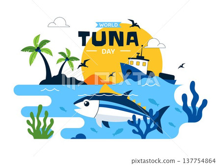 World Tuna Day Vector Illustration Featuring Jumping Tuna Fish Ocean Waves Fishing Boat Anchor And Marine Conservation Awareness Design World Tuna Day Vector Illustration Featuring Jumping Tuna Fish Ocean Waves Fishing Boat Anchor And Marine Conservation Awareness Design 137754864