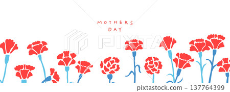 Mother's Day carnation illustration. Red carnation frame set. Mother's Day carnation illustration. Red carnation frame set. 137764399