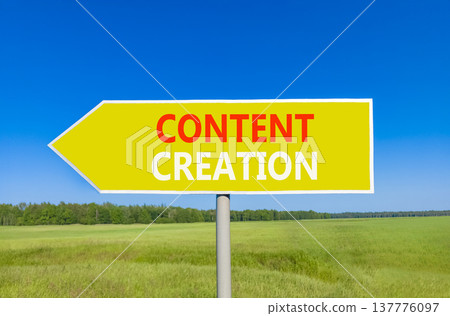 Time for content creation symbol. Concept words Content creation on beautiful yellow road sign. Beautiful blue sky green grass field background. Business time for content creation concept. Copy space. Time for content creation symbol. Concept words Content creation on beautiful yellow road sign. Beautiful blue sky green grass field background. Business time for content creation concept. Copy space. 137776097