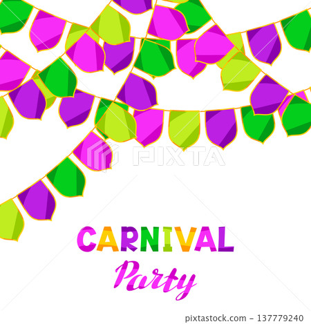 Mardi Gras party background with flags. Carnival illustration for traditional holiday or festival. Mardi Gras party background with flags. Carnival illustration for traditional holiday or festival. 137779240