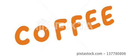 Coffee font lettering retro design Coffee font lettering retro design 137780806