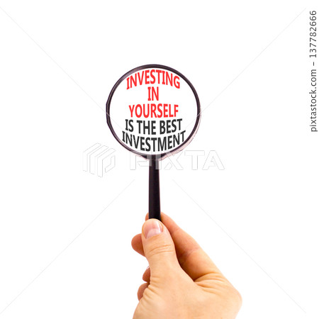 Investing in yourself symbol. Concept words Investing in yourself is the best investment in beautiful magnifying glass. Beautiful white background. Business investing in yourself concept. Copy space 137782666