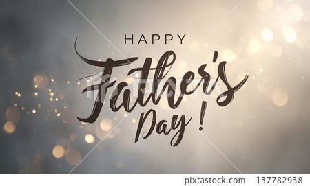 Happy Father's Day message with shiny background and festive design for celebration in June 137782938