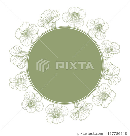 Nasturtium floral wreath frame, vector illustration with hand drawn botanical line art. Round vintage flower border on sage green background for wedding invitations, greeting cards, labels. 137786348