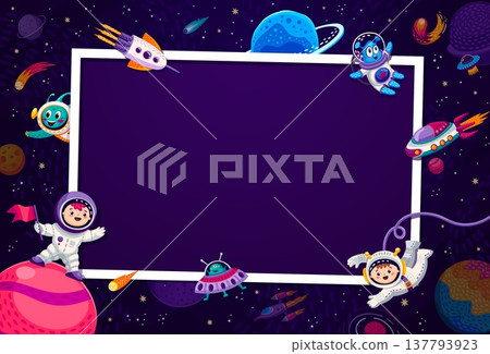 Birthday photo frame with astronauts and galaxy space planets. Kids birthday cartoon vector frame with funny aliens and boy characters wearing spacesuit and flying in weightlessness, among stars Birthday photo frame with astronauts and galaxy space planets. Kids birthday cartoon vector frame with funny aliens and boy characters wearing spacesuit and flying in weightlessness, among stars 137793923