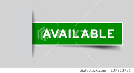 Green color square shape sticker label with word available inserted in gray background 137813735