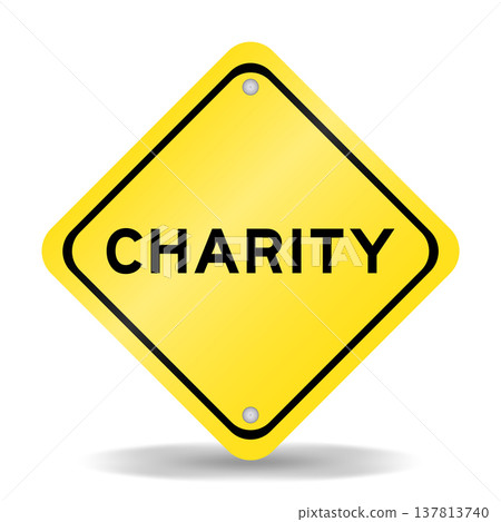 Yellow color transportation sign with word charity on white background 137813740