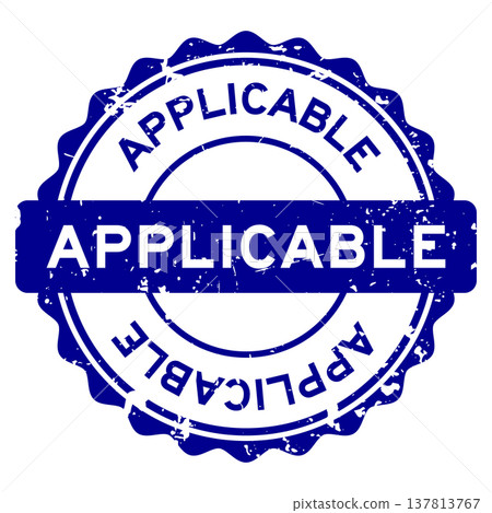 Grunge blue applicable word round seal stamp on white background 137813767