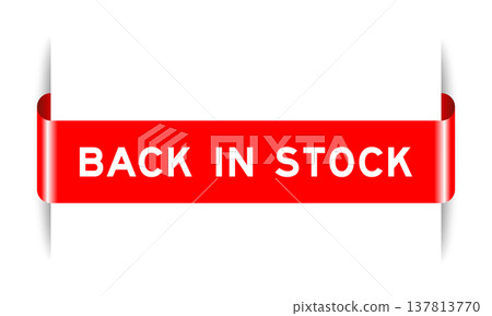 Red color inserted label banner with word back in stock on white background 137813770