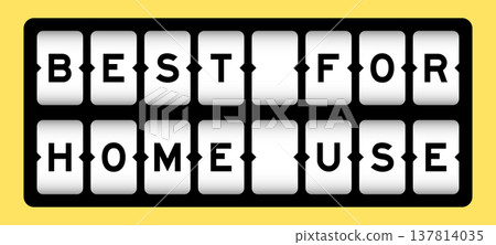 Black color in word best for home use on slot banner with yellow color background 137814035