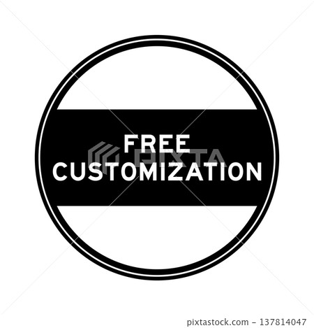 Black color round seal sticker in word free customization on white background 137814047