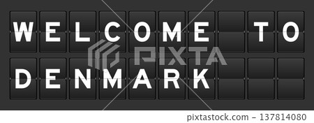 Black color analog flip board with word welcome to denmark on gray background Black color analog flip board with word welcome to denmark on gray background 137814080