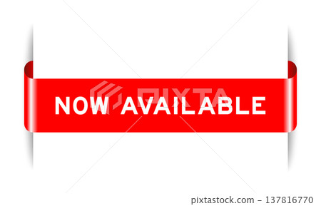 Red color inserted label banner with word now available on white background Red color inserted label banner with word now available on white background 137816770