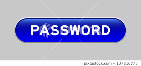 Blue color capsule shape button with word password on gray background 137816773