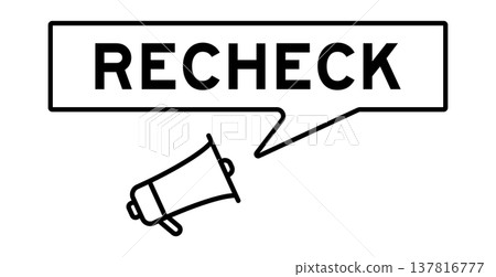 Megaphone icon with speech bubble in word recheck on white background 137816777