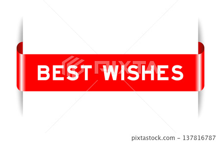 Red color inserted label banner with word best wishes on white background Red color inserted label banner with word best wishes on white background 137816787
