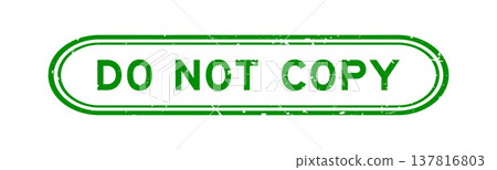Grunge green do not copy word rubber seal stamp on white background Grunge green do not copy word rubber seal stamp on white background 137816803