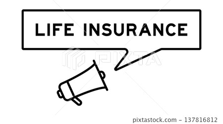 Megaphone icon with speech bubble in word life insurance on white background Megaphone icon with speech bubble in word life insurance on white background 137816812